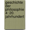 Geschichte Der Philosophie 4: 20. Jahrhundert door Wulff D. Rehfus