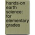 Hands-On Earth Science: For Elementary Grades