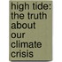 High Tide: The Truth About Our Climate Crisis