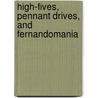 High-fives, Pennant Drives, and Fernandomania door Paul Haddad