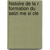Histoire de La R Formation Du Seizi Me Si Cle door J. H 1794 Merle D'Aubigne