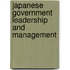 Japanese Government Leadership and Management