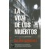 La Voz de los Muertos = The Voice of the Dead