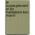 Le Surpeuplement Et Les Habitations Bon March