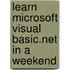 Learn Microsoft Visual Basic.Net In A Weekend