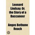 Leonard Lindsay; Or, the Story of a Buccaneer
