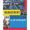 Management and Supervision in Law Enforcement by Wayne ) Bennett