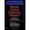 Measuring Corporate Environmental Performance door Marc J. Epstein