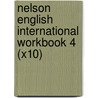 Nelson English International Workbook 4 (X10) door Wendy Wren