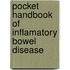 Pocket Handbook Of  Inflamatory Bowel Disease
