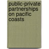 Public-Private Partnerships on Pacific Coasts by Borislav Grahovac