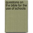 Questions On The Bible For The Use Of Schools