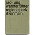 Rad- und Wanderführer Regionalpark RheinMain
