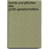 Rechte und Pflichten des GmbH-Gesellschafters by Mathis Breuer