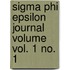 Sigma Phi Epsilon Journal Volume Vol. 1 No. 1