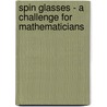 Spin Glasses - a Challenge for Mathematicians door Michel Talagrand