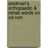 Stedman's Orthopaedic & Rehab Words On Cd-rom door Stedman's