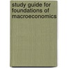 Study Guide For Foundations Of Macroeconomics door Robin Bade