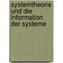 Systemtheorie und die Information der Systeme