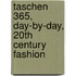 Taschen 365, Day-by-day, 20th Century Fashion