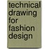 Technical Drawing For Fashion Design