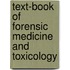 Text-Book of Forensic Medicine and Toxicology