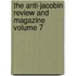 The Anti-Jacobin Review and Magazine Volume 7