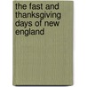 The Fast and Thanksgiving Days of New England door William Deloss Love