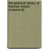 The Poetical Works Of Thomas Moore (Volume 8)
