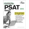 The Princeton Review Cracking The Psat: Nmsqt by Jeff Rubenstein