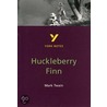 York Notes On Mark Twain's "Huckleberry Finn" door Mark Swain