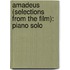 Amadeus (Selections from the Film): Piano Solo