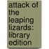 Attack of the Leaping Lizards: Library Edition