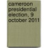 Cameroon Presidential Election, 9 October 2011