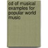 Cd Of Musical Examples For Popular World Music