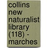 Collins New Naturalist Library (118) - Marches door Andrew Allott