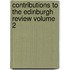 Contributions to the Edinburgh Review Volume 2