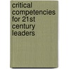 Critical Competencies For 21St Century Leaders by Lou Russell