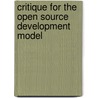 Critique for the Open Source Development Model door Susanne Richter