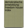 Demokratische Entwicklung: Freedom House Index door Sascha Vilovic