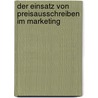 Der Einsatz Von Preisausschreiben Im Marketing by Gerd Stottmeister