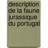 Description de La Faune Jurassique Du Portugal door Paul Choffat
