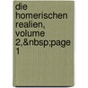 Die Homerischen Realien, Volume 2,&Nbsp;Page 1 door Eduard Buchholz