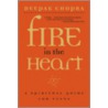 Fire In The Heart: A Spiritual Guide For Teens door M. Deepak Chopra