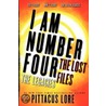 I Am Number Four: The Lost Files: The Legacies door Pittacus Lore