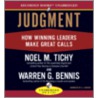 Judgment: How Winning Leaders Make Great Calls by Warren G. Bennis