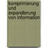 Komprimierung und Expandierung von Information