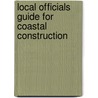 Local Officials Guide for Coastal Construction door United States Government