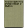 Morpho-biochemical Characterization Of Soybean by Zafar Iqbal