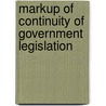 Markup of Continuity of Government Legislation by United States Congressional House